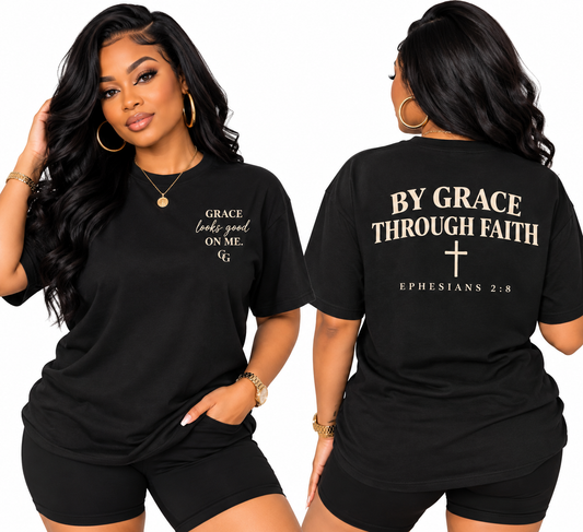 'Grace Looks Good On Me' Tee
