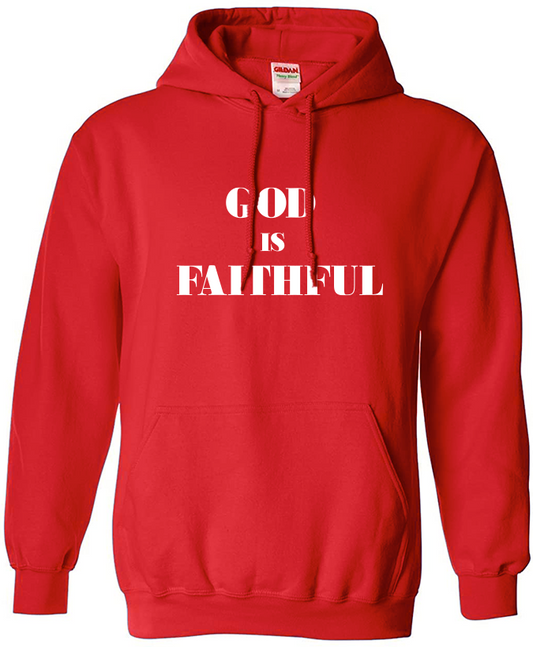 ‘God Is Faithful’ HOODIE